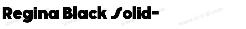 Regina Black Solid字体转换